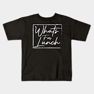 What's for Lunch Funny Lunch Lady Kids T-Shirt